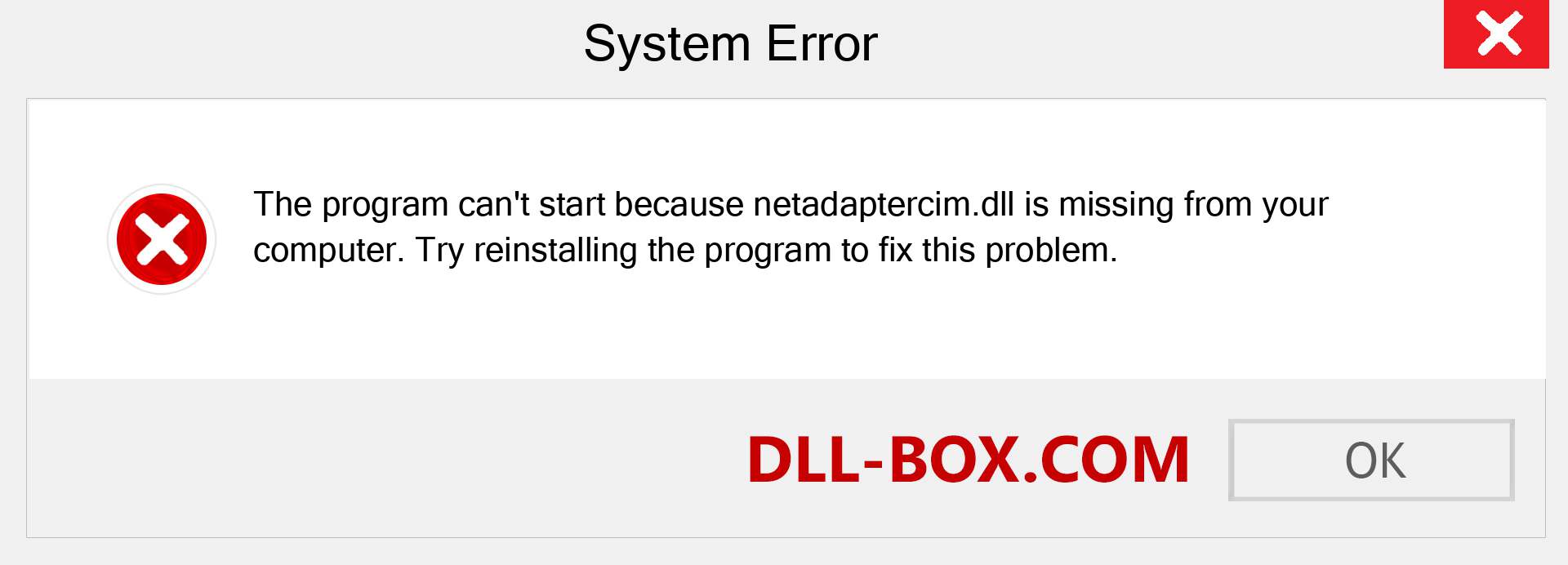  netadaptercim.dll file is missing?. Download for Windows 7, 8, 10 - Fix  netadaptercim dll Missing Error on Windows, photos, images